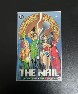 Justice League The Nail 1 of 3 