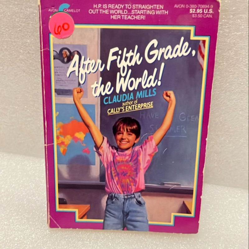 After Fifth Grade, the World!