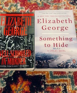 Elizabeth George - Well Schooled in Murder & Something To Hide Trade PB GOOD