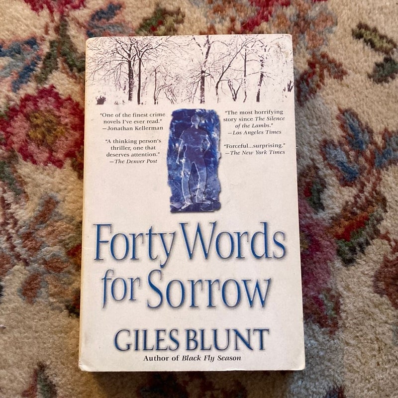 Forty Words for Sorrow