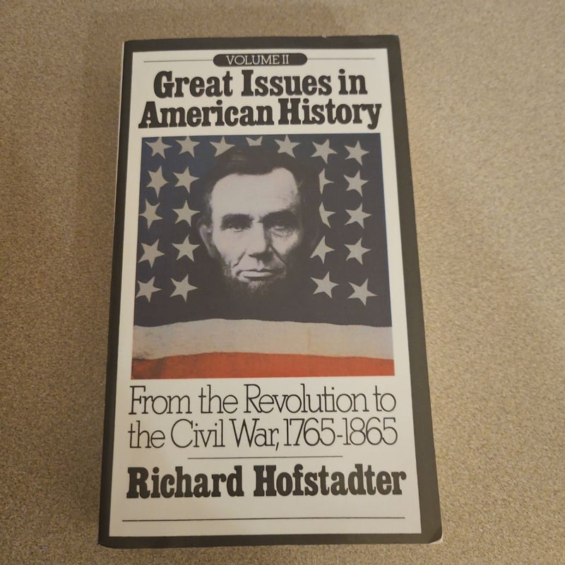 Great Issues in American History, Vol. II