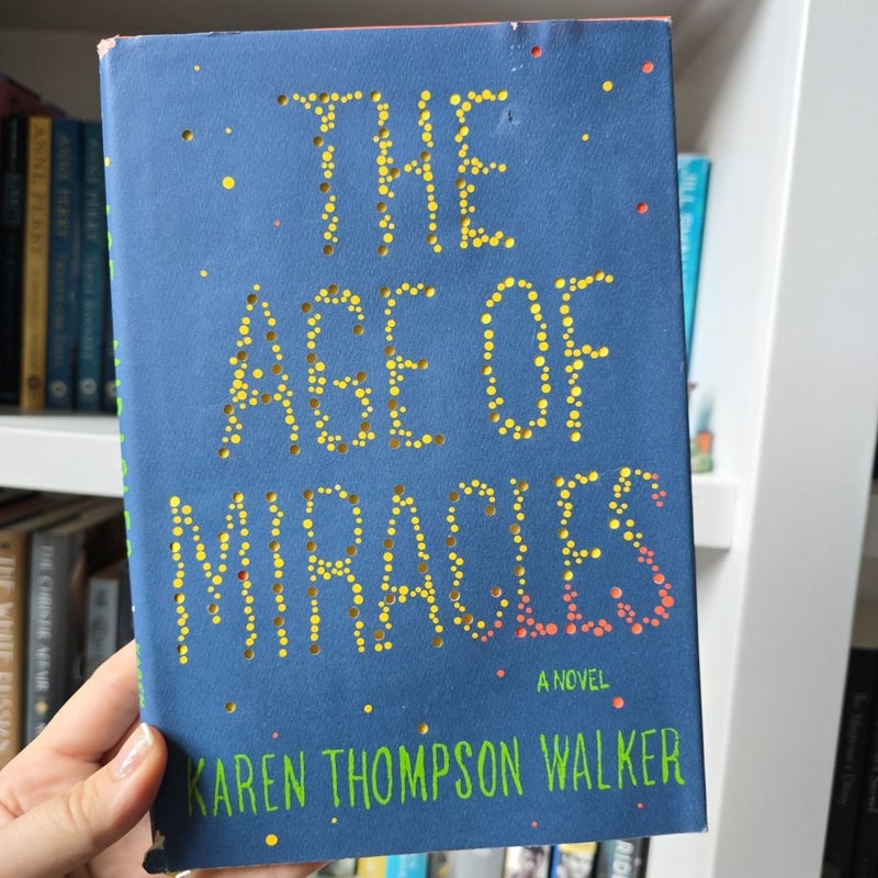 The Age of Miracles