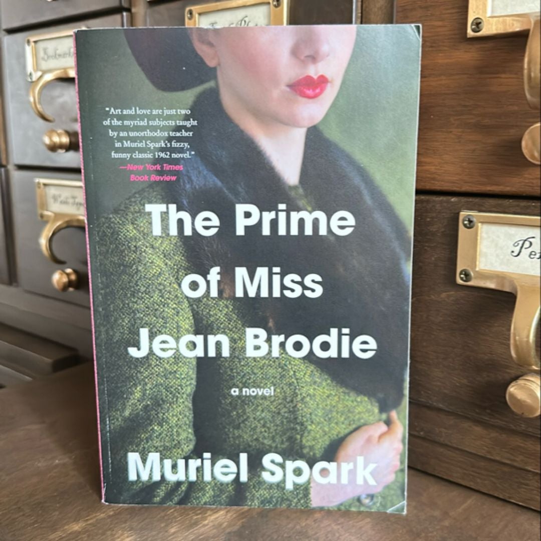 The Prime of Miss Jean Brodie by Muriel Spark