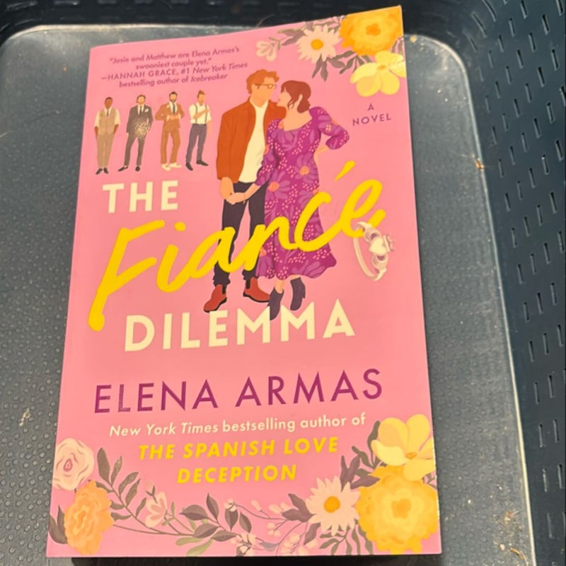 The Fiance Dilemma