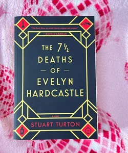 The 7½ Deaths of Evelyn Hardcastle