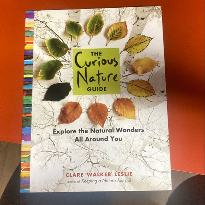 The Curious Nature Guide by Clare Walker Leslie