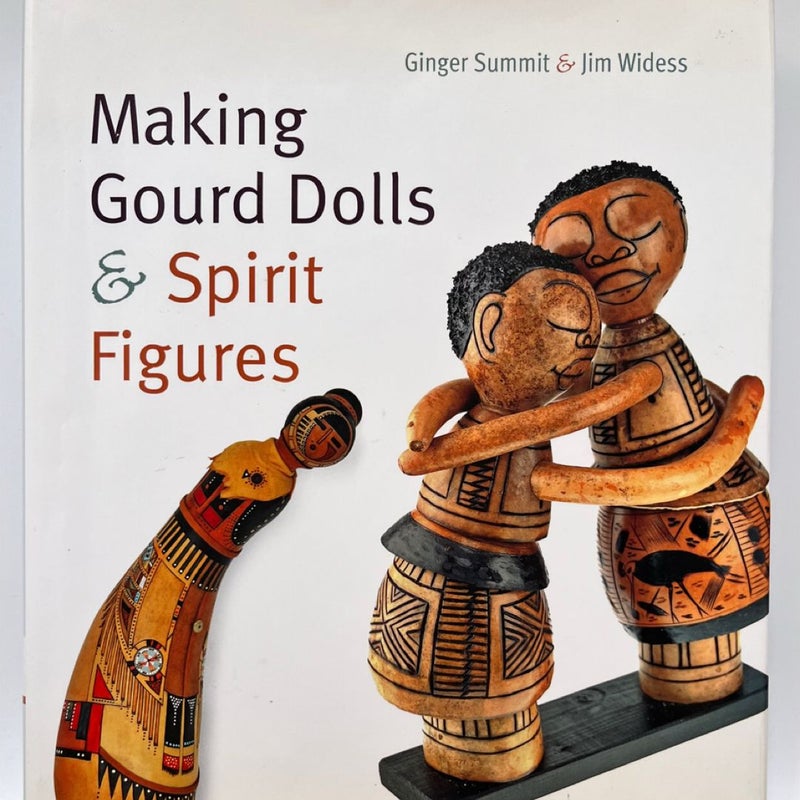 Making Gourd Dolls and Spirit Figures