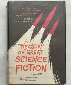 A Treasury of Great Science Fiction Vol. 2