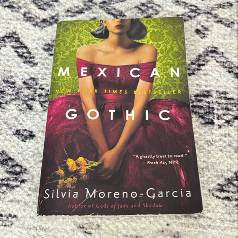 Mexican Gothic