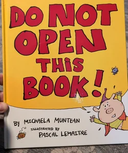 Do Not Open This Book