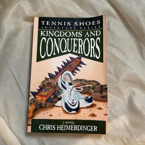 Kingdoms and Conquerors