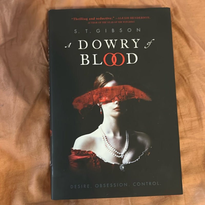 A Dowry of Blood