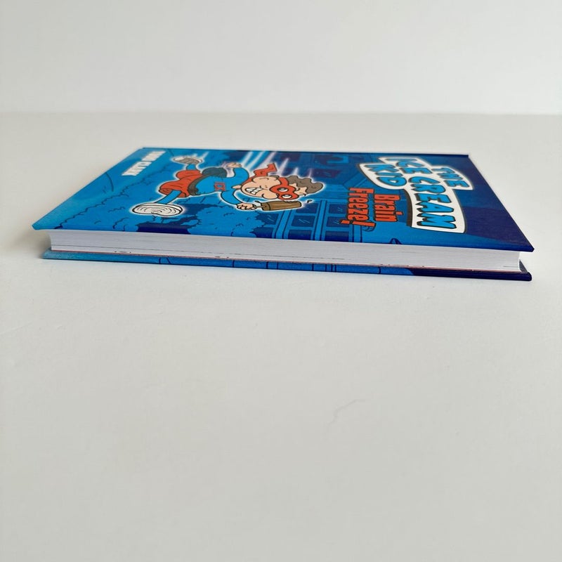 The Ice Cream Kids: Brain Freeze!