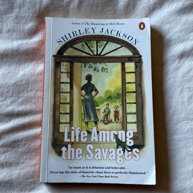 Life among the Savages