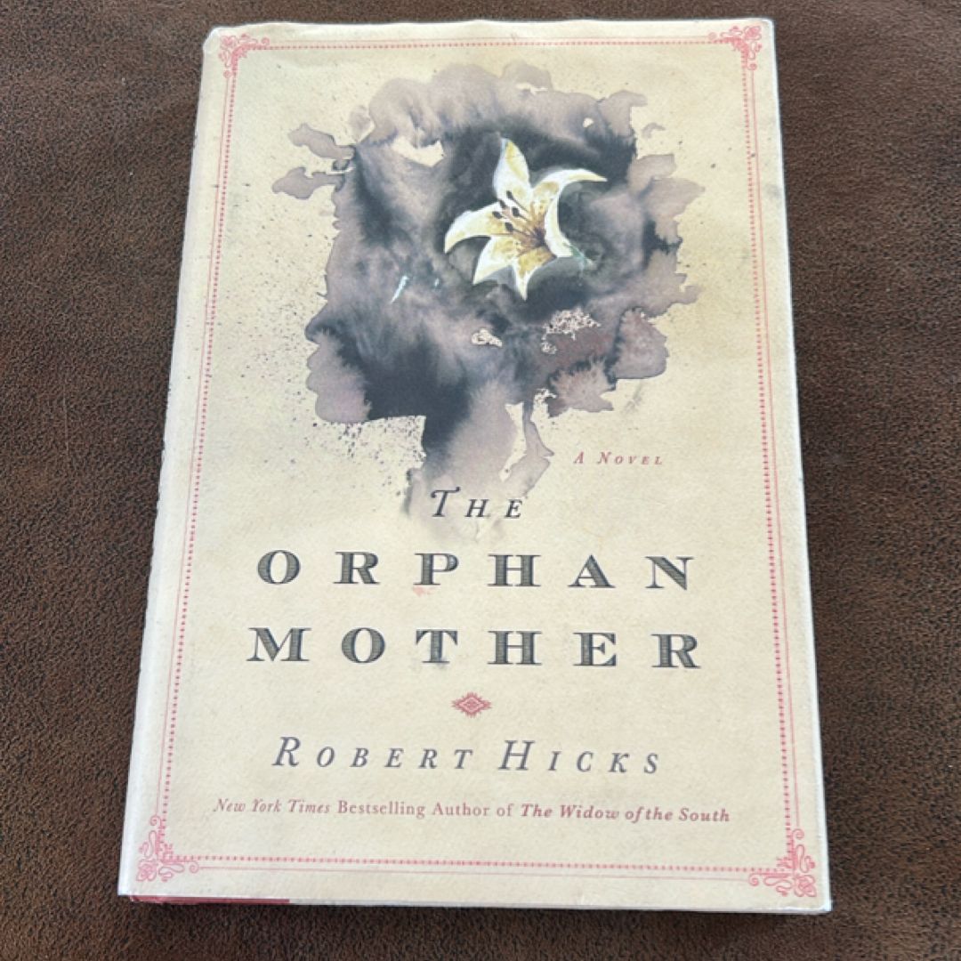 The Orphan Mother *1st 1st*