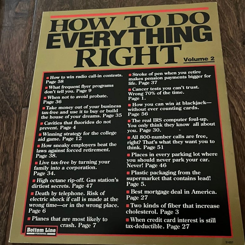 How to do everything right