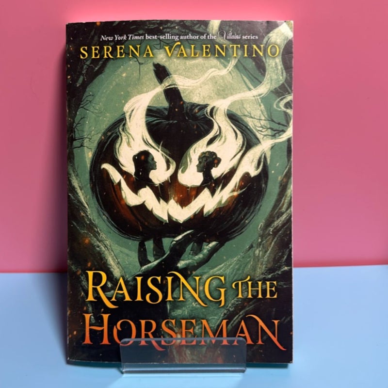 Raising the Horseman