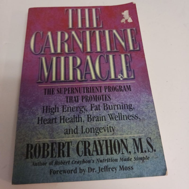 The Carnitine Miracle