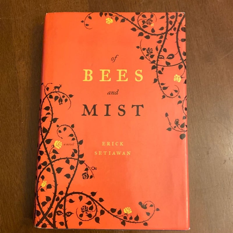 Of Bees and Mist