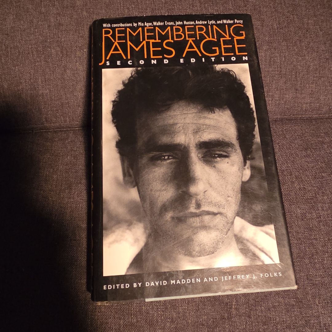 Remembering James Agee by David. Madden
