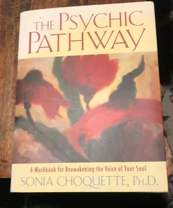 The Psychic Pathway