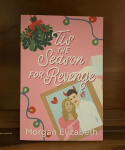 Tis the Season for Revenge (OOP First Edition, Indie Print)