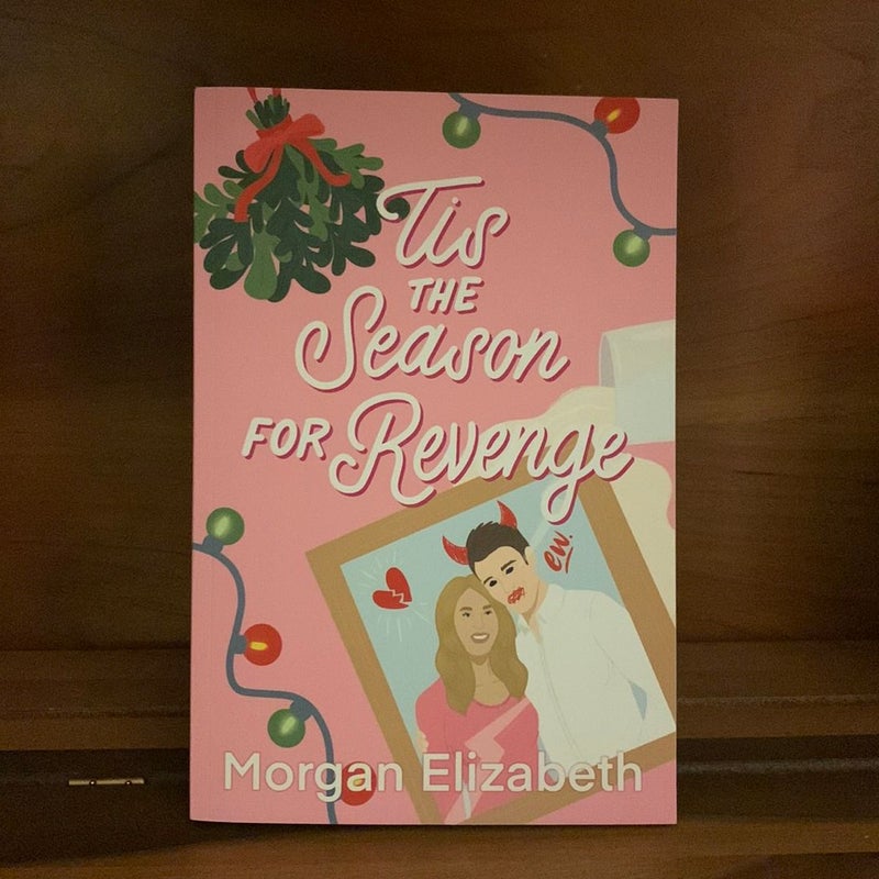 Tis the Season for Revenge (OOP First Edition, Indie Print)