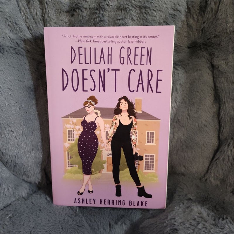 Delilah Green Doesn't Care