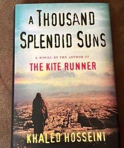 A Thousand Splendid Suns