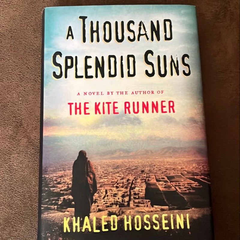 A Thousand Splendid Suns