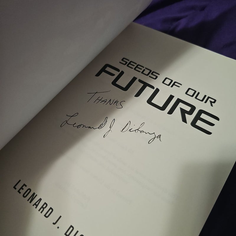 Seeds of Our Future - SIGNED!!