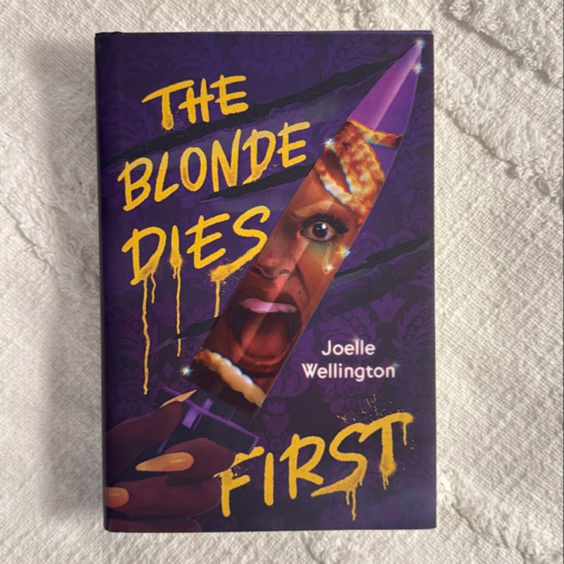 The Blonde Dies First