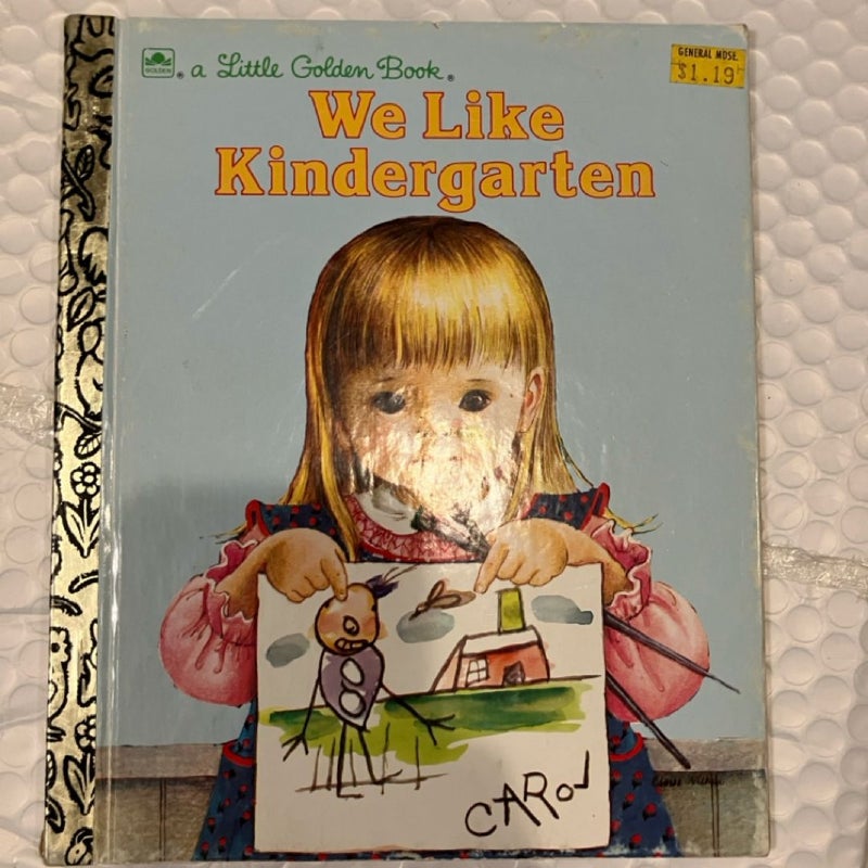 We Like Kindergarten
