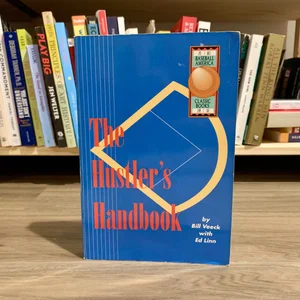 The Hustler's Handbook