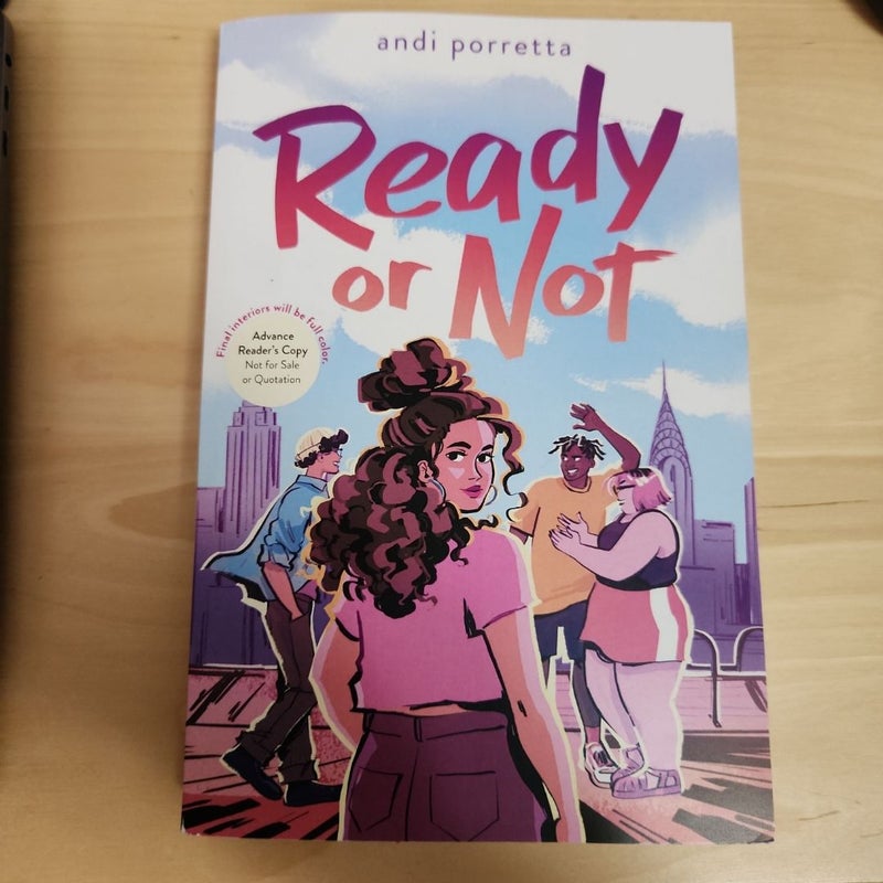 Ready or Not ARC