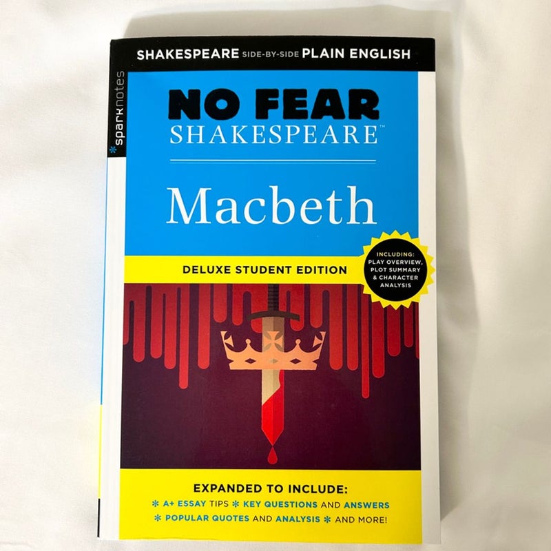 Macbeth: No Fear Shakespeare Deluxe Student Edition