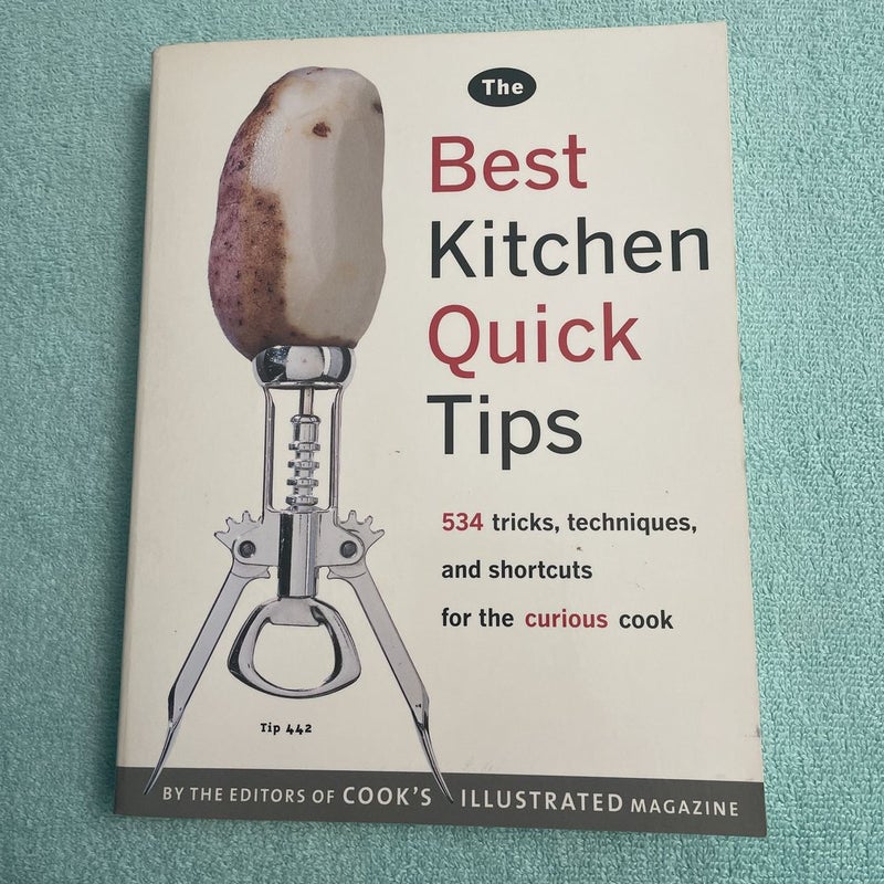 The Best Kitchen Quick Tips