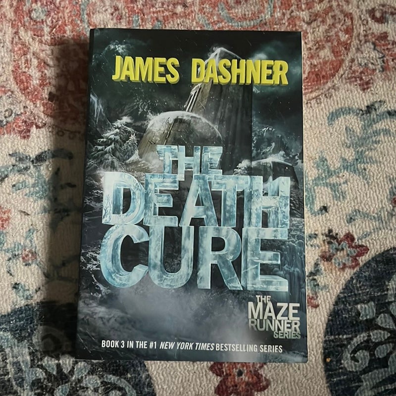 The Death Cure (Maze Runner, Book Three)