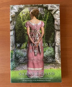 A Lady at Willowgrove Hall (book 3 of Whispers on the Moors)