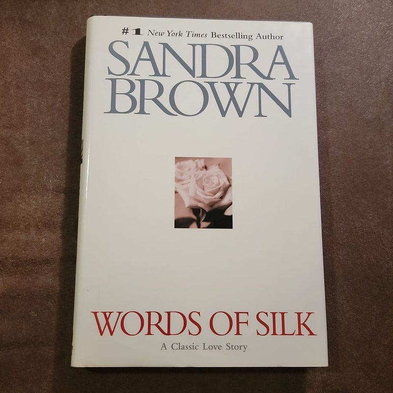 Words of Silk