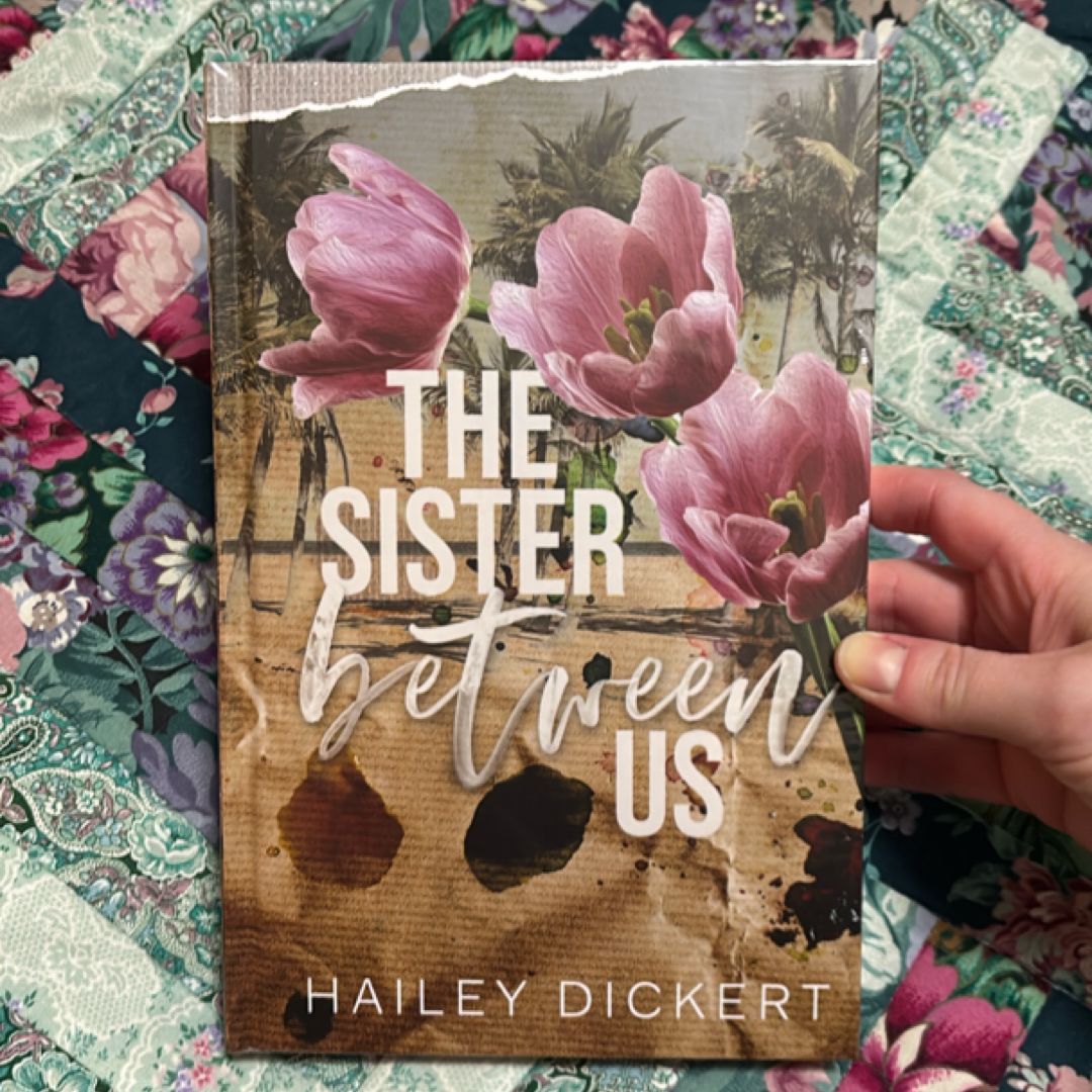 The Sister Between Us