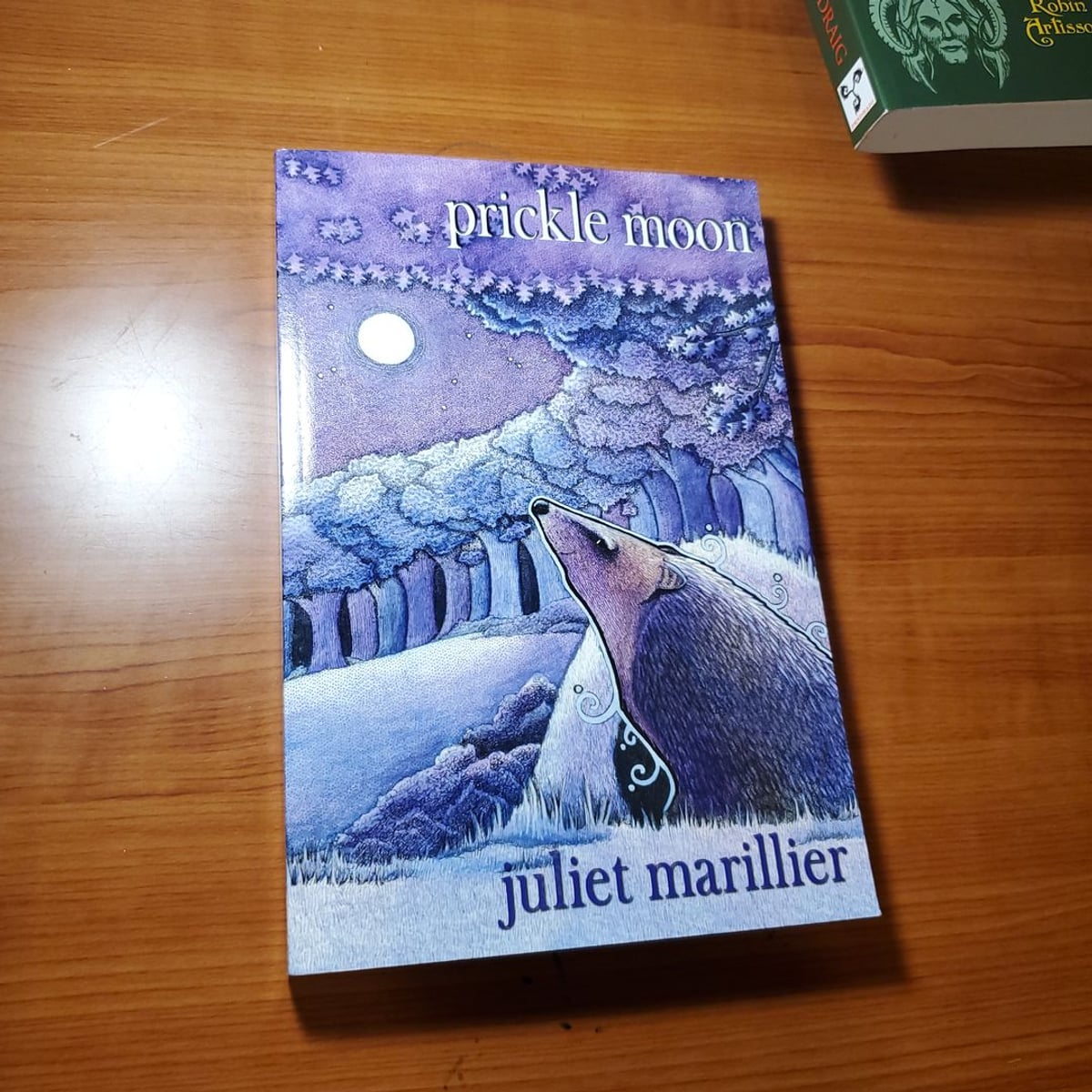 Prickle Moon by Juliet Marillier, Paperback | Pangobooks
