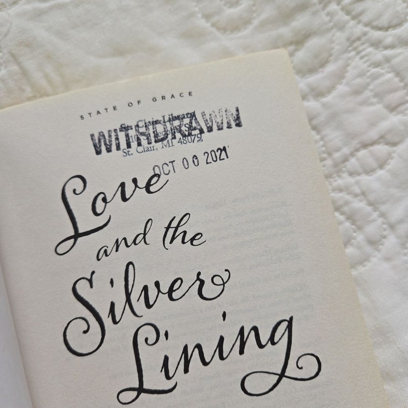 Love and the Silver Lining ex library copy