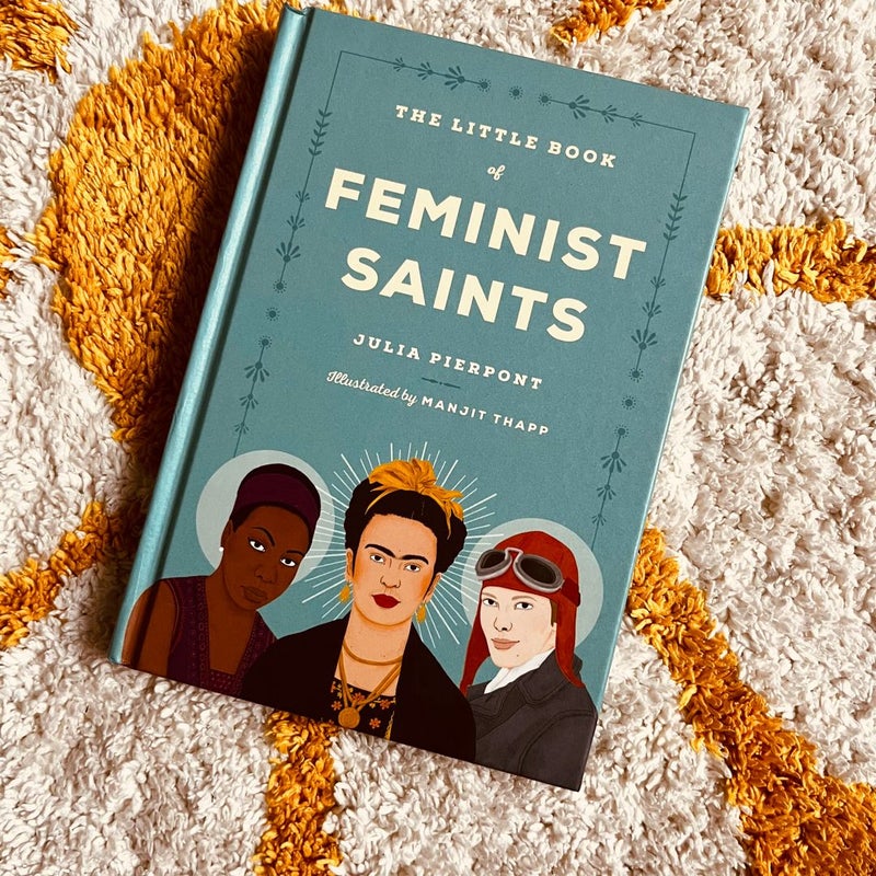 The Little Book of Feminist Saints