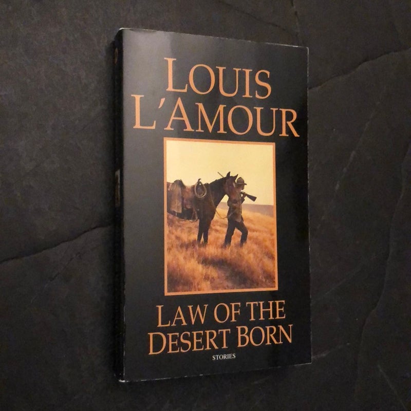 Law of the Desert Born 