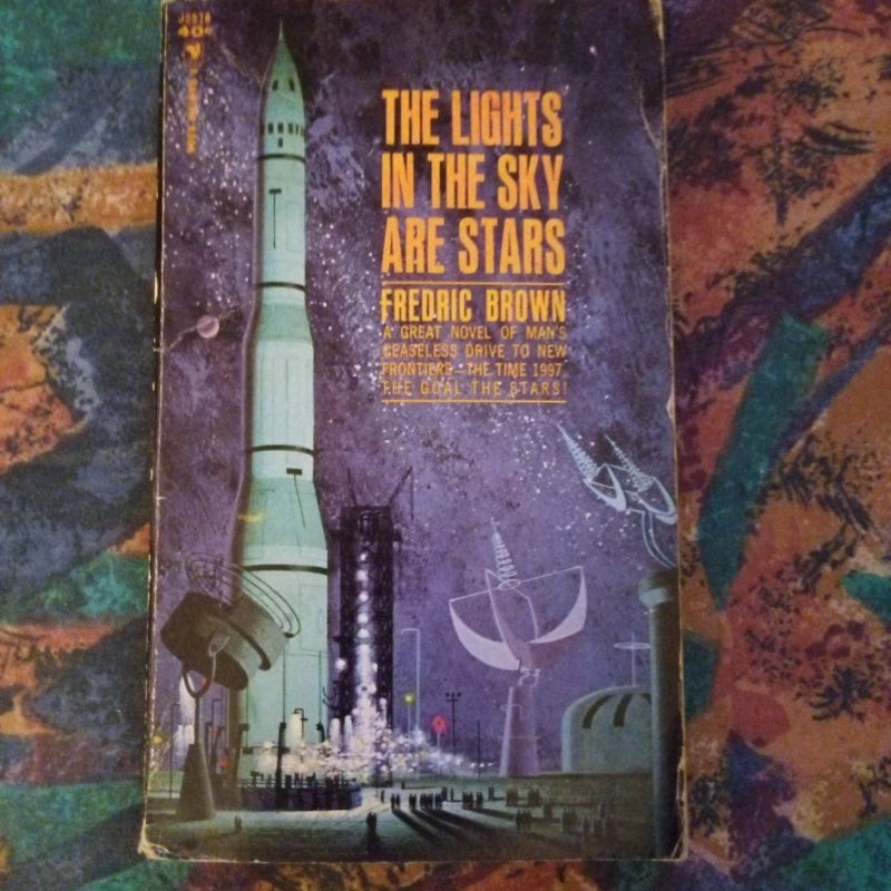 The Lights in the Sky Are Stars