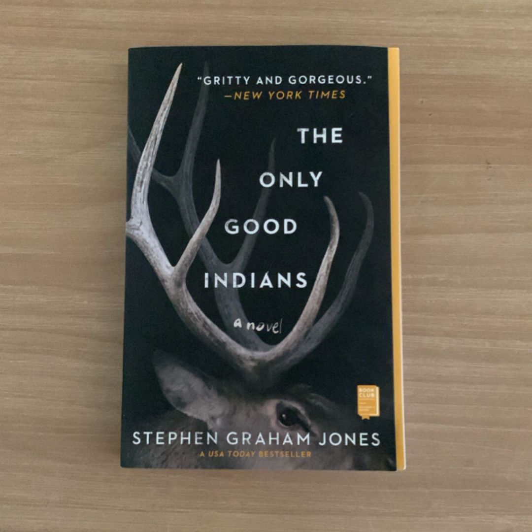 The Only Good Indians