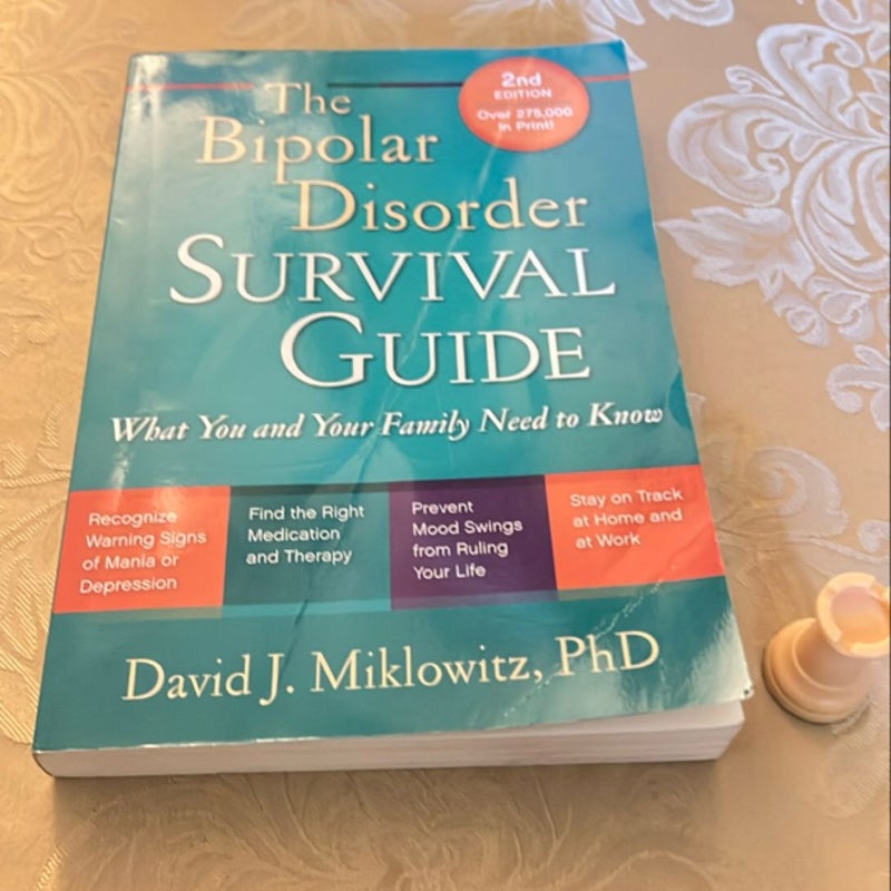 The Bipolar Disorder Survival Guide by David J. Miklowitz