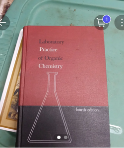 labortory practice of organic chemistey