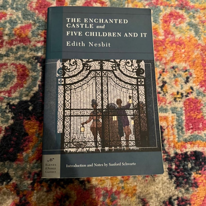 The Enchanted Castle and Five Children and It